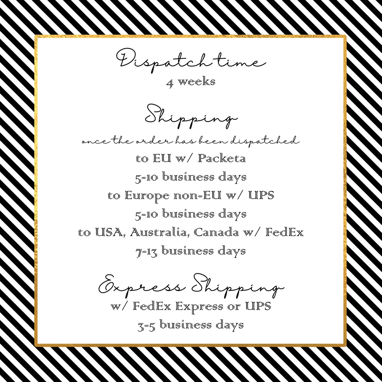 Dispatch and shipping times